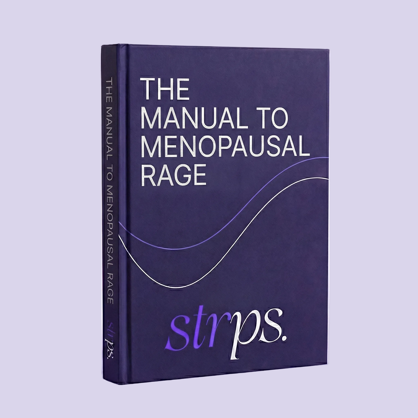 Manual To Menopausal Rage
